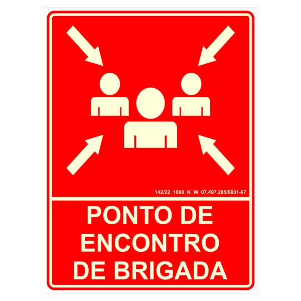 Placa PVC 30x40cm PT2 Ponto de Enconto de Brigada